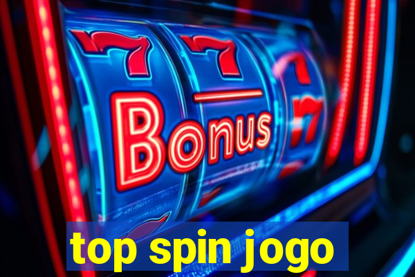 top spin jogo