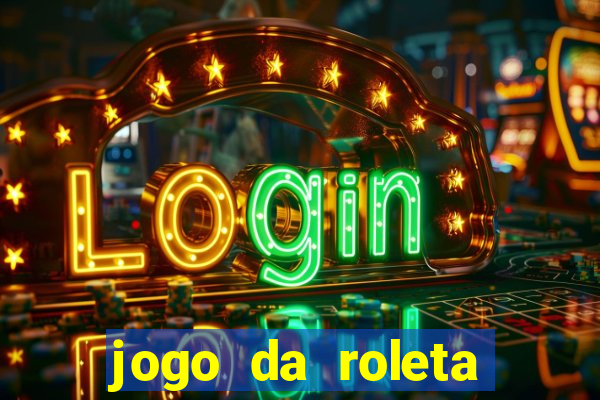 jogo da roleta como funciona