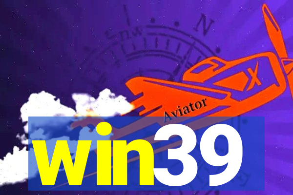 win39