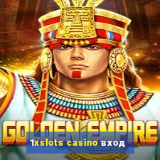 1xslots casino вход