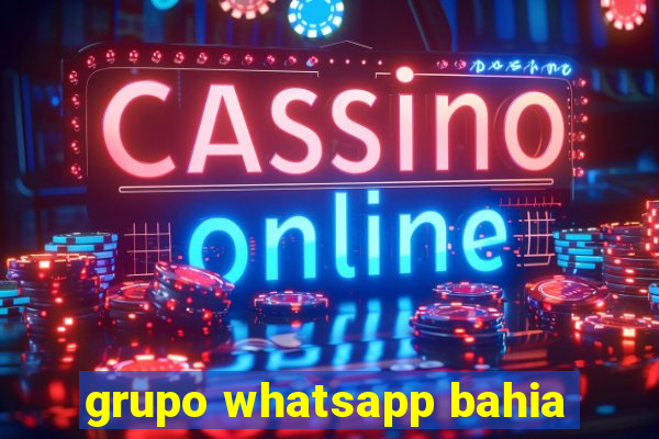 grupo whatsapp bahia