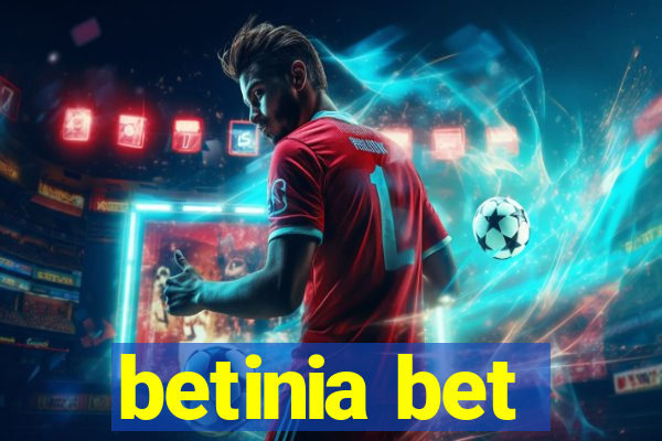 betinia bet