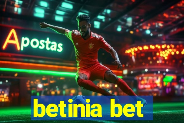 betinia bet