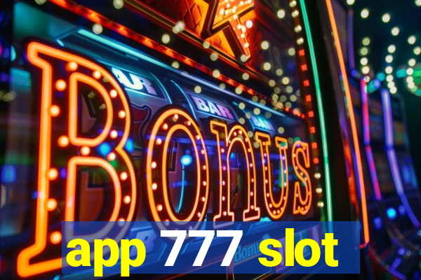 app 777 slot