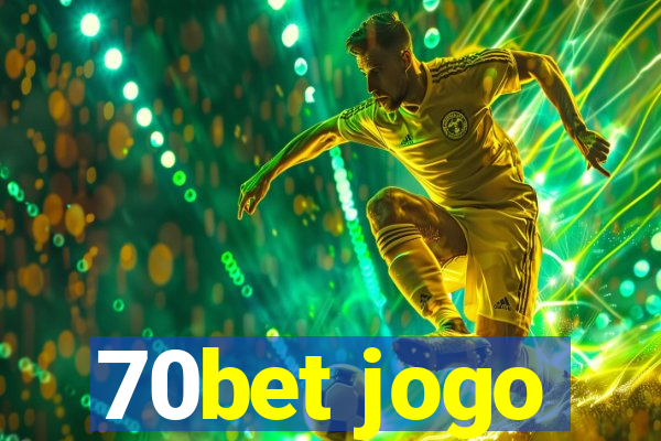 70bet jogo