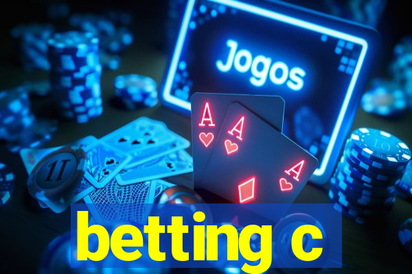 betting c