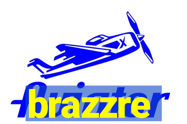 brazzre