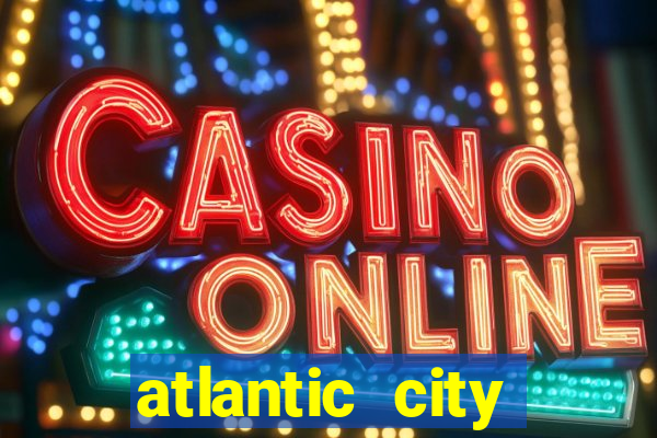 atlantic city casino in new jersey