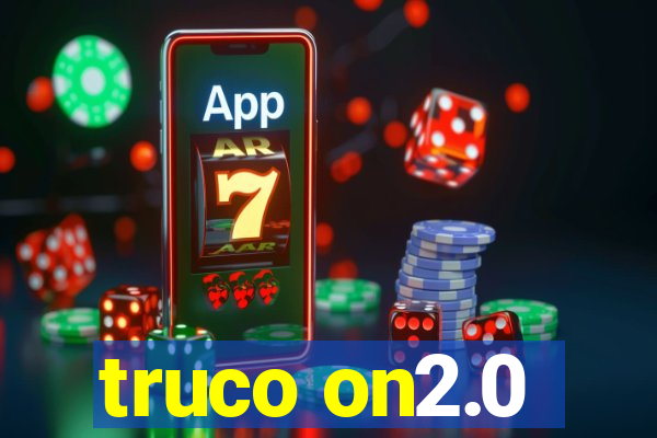 truco on2.0