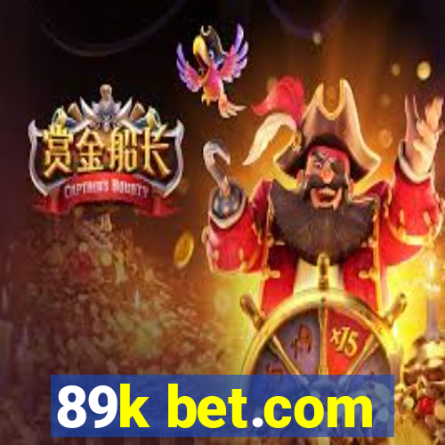 89k bet.com