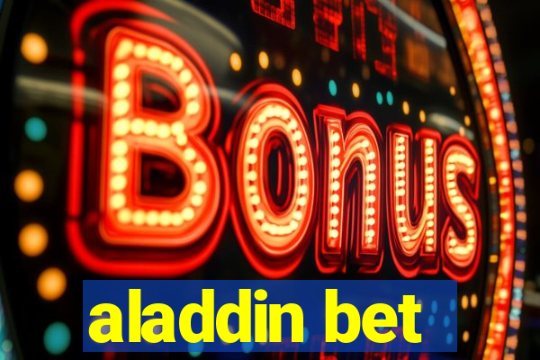 aladdin bet