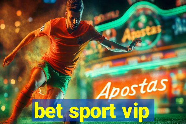 bet sport vip