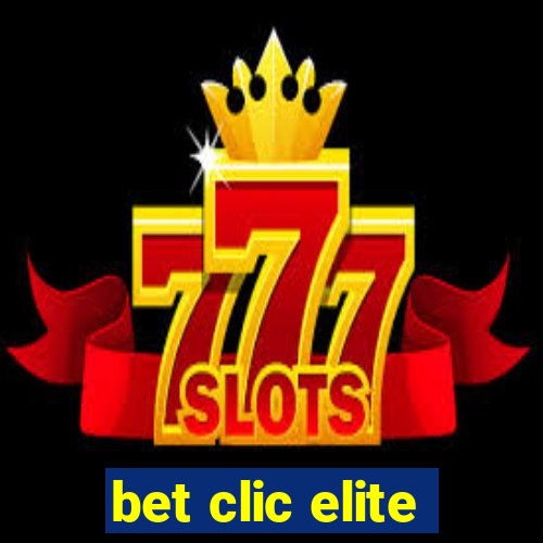 bet clic elite