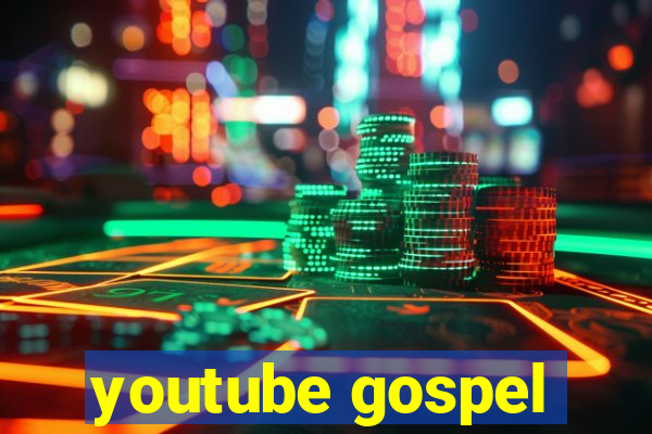 youtube gospel