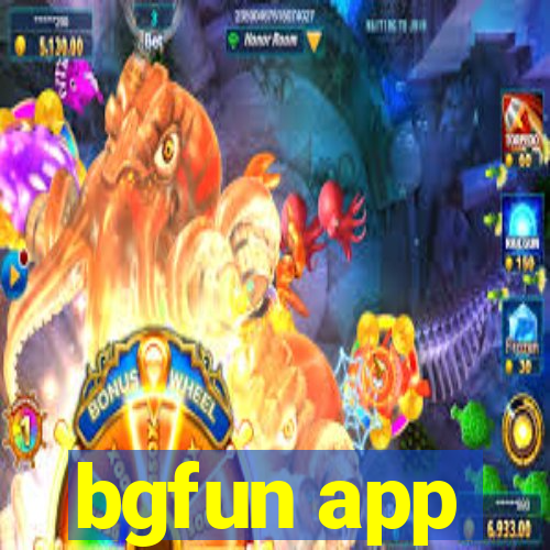 bgfun app