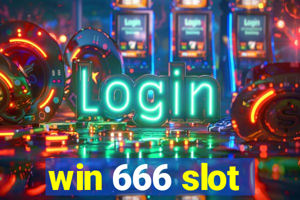 win 666 slot