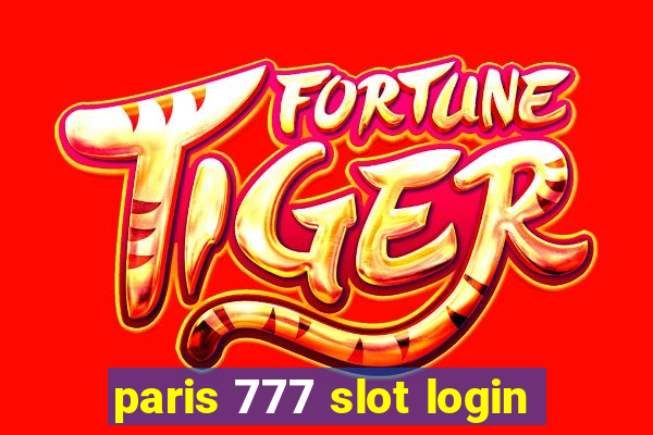 paris 777 slot login