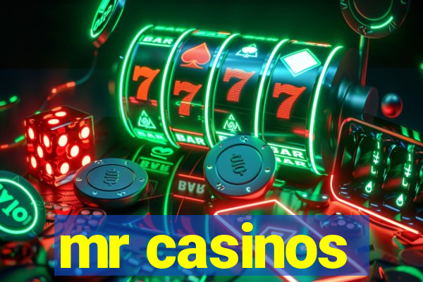 mr casinos