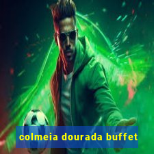 colmeia dourada buffet