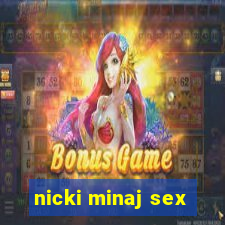 nicki minaj sex