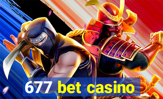 677 bet casino