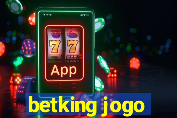 betking jogo