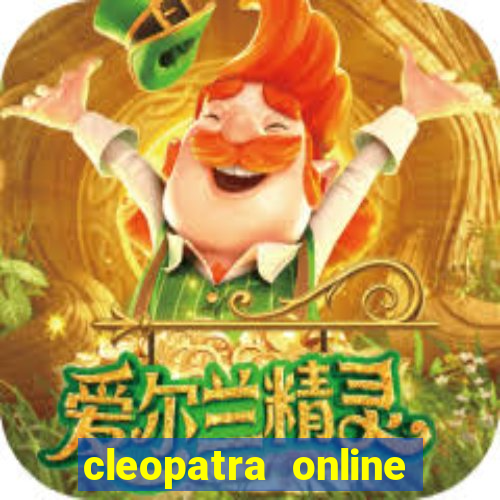 cleopatra online free slots