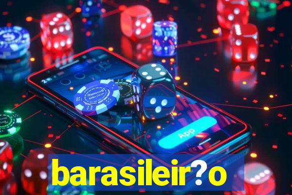 barasileir?o