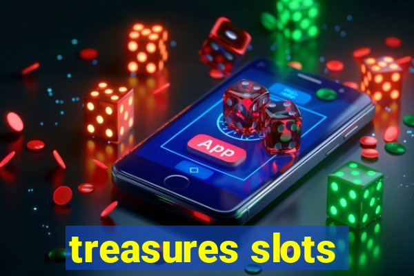 treasures slots