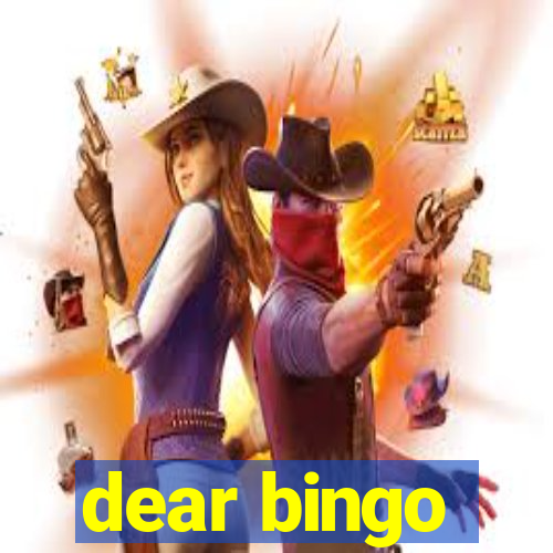 dear bingo