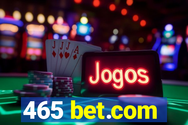 465 bet.com