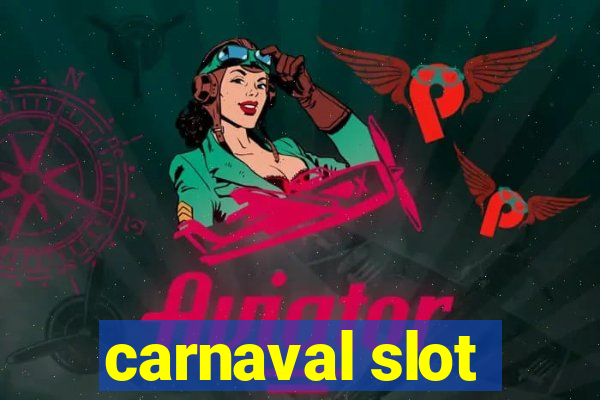 carnaval slot