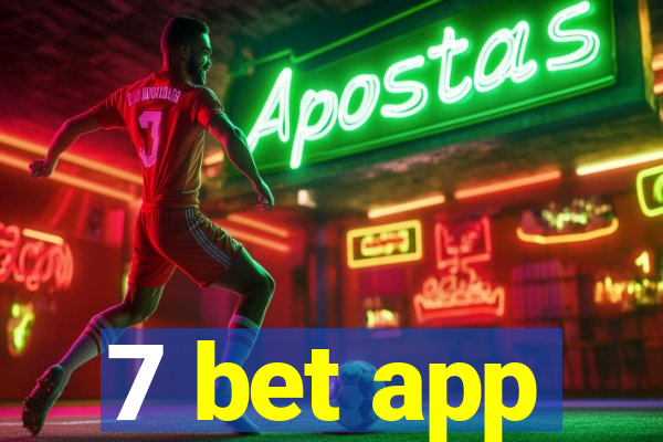 7 bet app