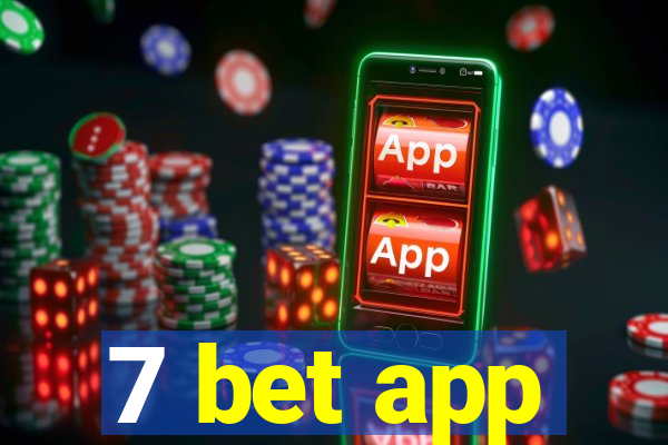 7 bet app