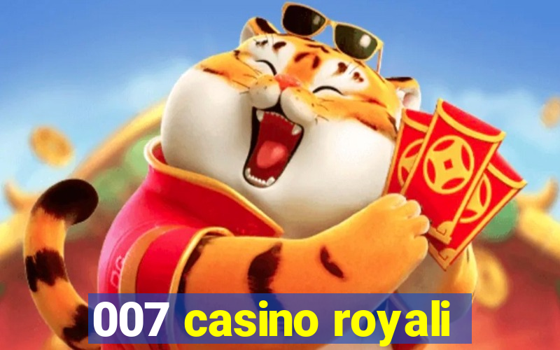 007 casino royali