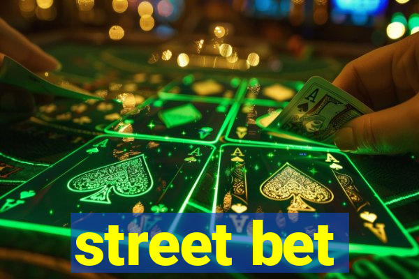 street bet