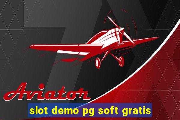 slot demo pg soft gratis