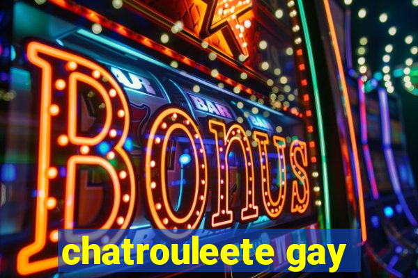 chatrouleete gay