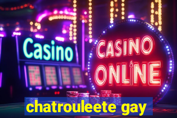 chatrouleete gay