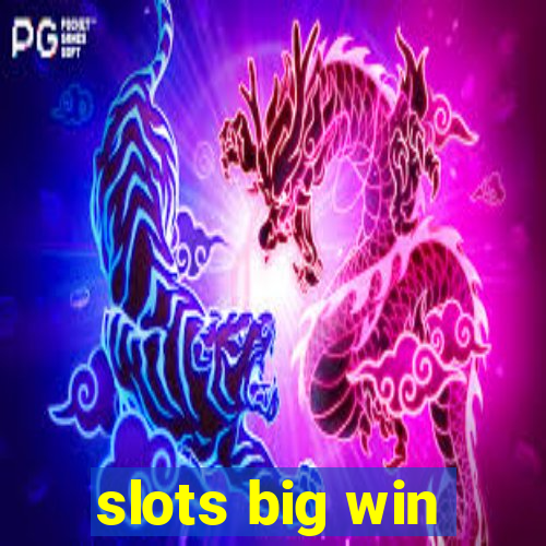 slots big win