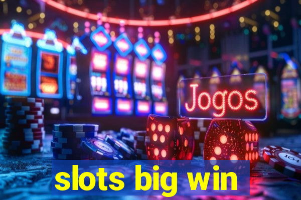 slots big win