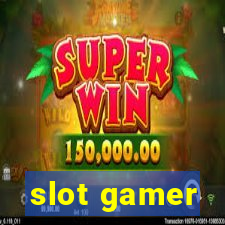 slot gamer