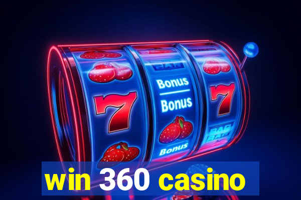 win 360 casino