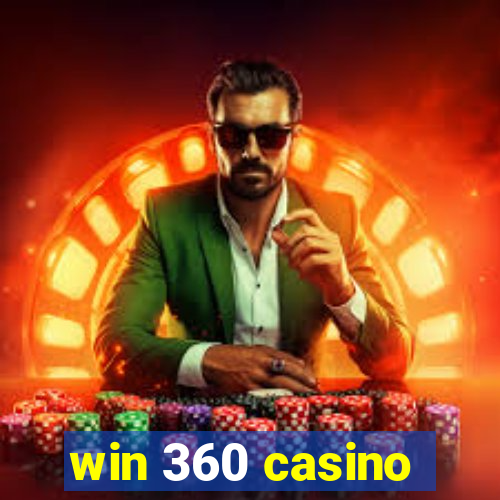 win 360 casino