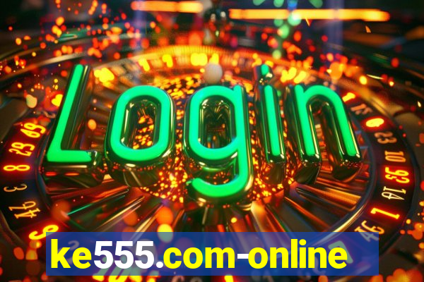 ke555.com-online slots casino