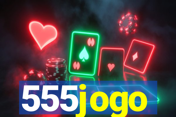 555jogo