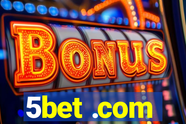 5bet .com