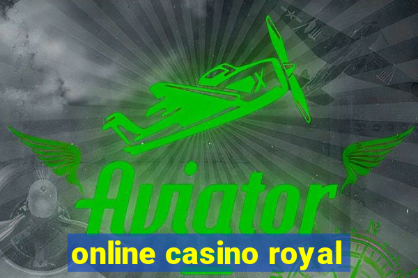 online casino royal