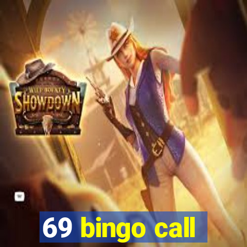 69 bingo call