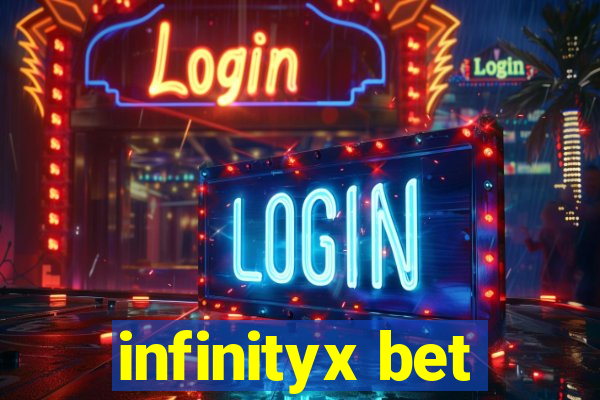 infinityx bet